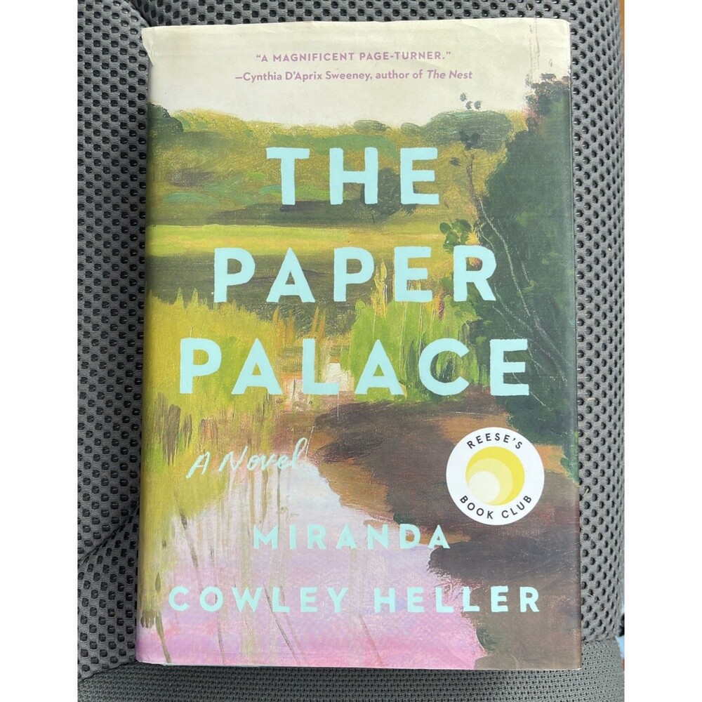 The Paper Palace (Reese's Book Club): A Novel - hardcover Cowley Heller, Mir...